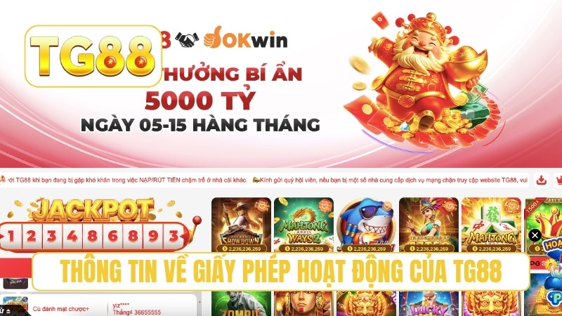 TG88 ⭐ Trang Chủ Chính Thức T9/2026 | Link TG88 Hốt Liền +188K 18 Thông tin về giấy phép hoạt động của TG88